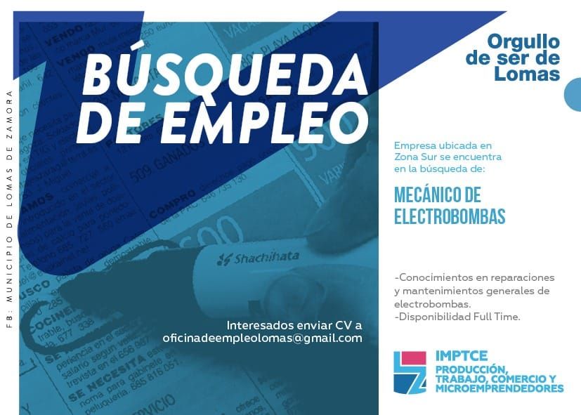 LOMAS: Buscan mecánico de electrobombas para empresa de zona sur 4